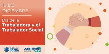 10 de Diciembre: Día de la Trabajadora y Trabajador Social