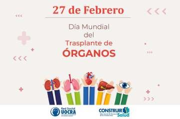 27 de febrero: Día Mundial del Trasplante de Órganos